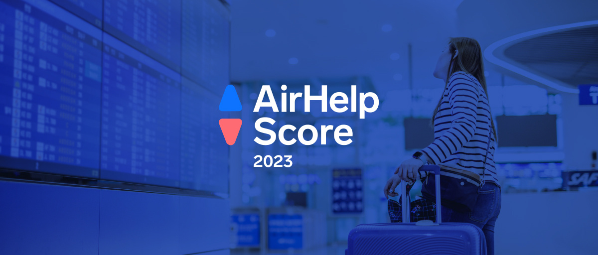 AirHelp Score 2023: Das sind die besten Flughäfen Europas