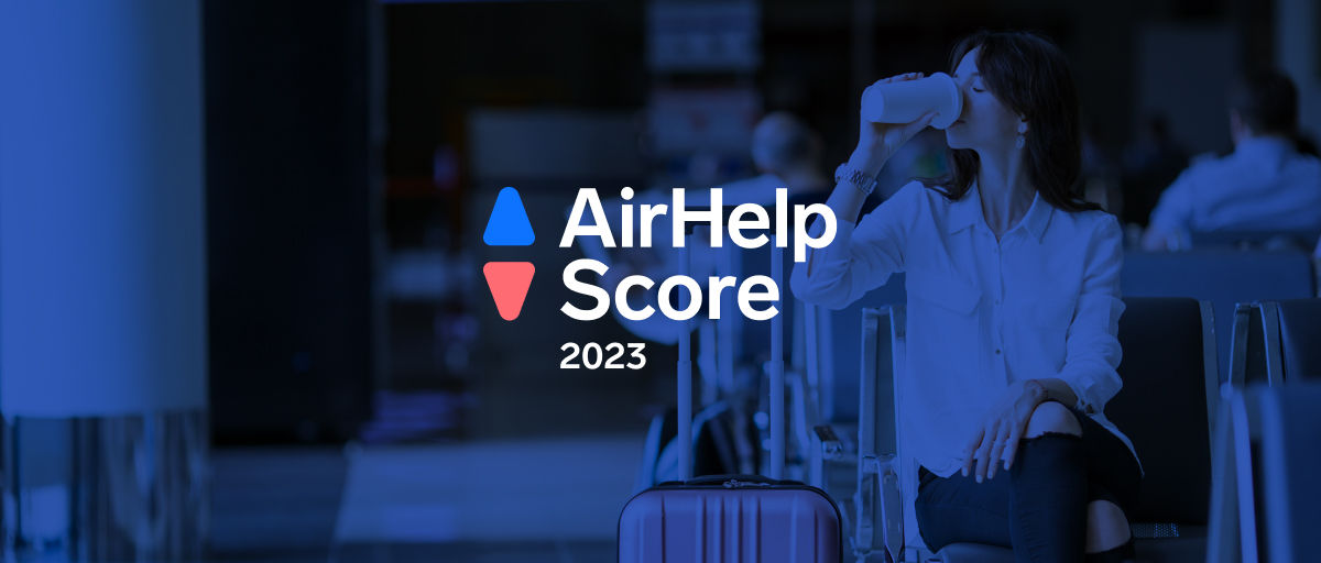 AirHelp Unveils World’s Best Airlines and Airports Of 2023 in Annual AirHelp Score  