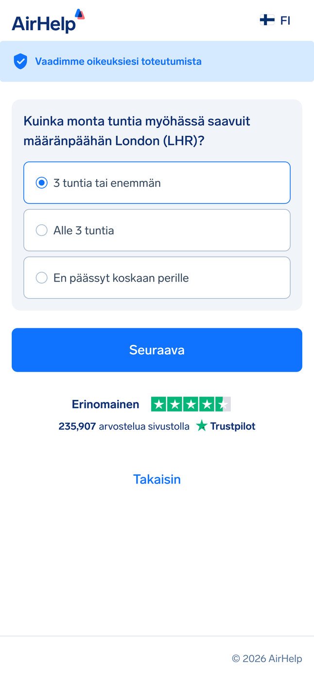 Saapumisen viivästyksen keston valinta: vaihtoehdot 3 tuntia tai enemmän, alle 3 tuntia tai ei saapunut koskaan.