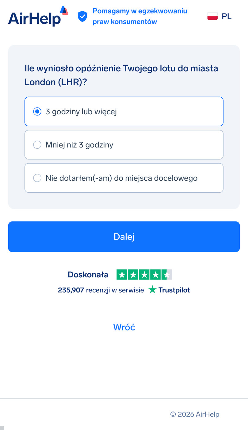 Wybór czasu opóźnienia przylotu: opcje 3 godziny lub więcej, mniej niż 3 godziny lub lot nigdy nie dotarł do celu.